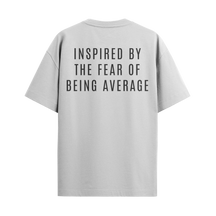 Inspired By The Fear Of Being Average