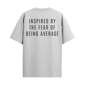 Inspired By The Fear Of Being Average