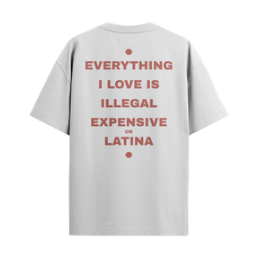 Everything I Love - Latina
