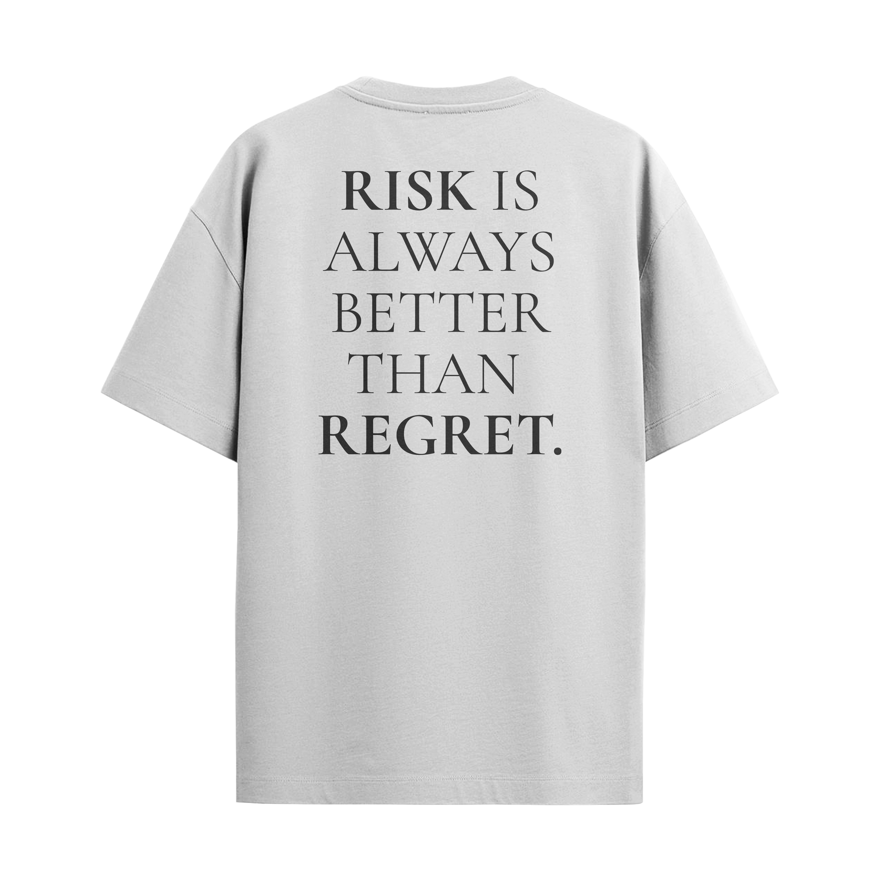Risk Is Always Better Then Regret