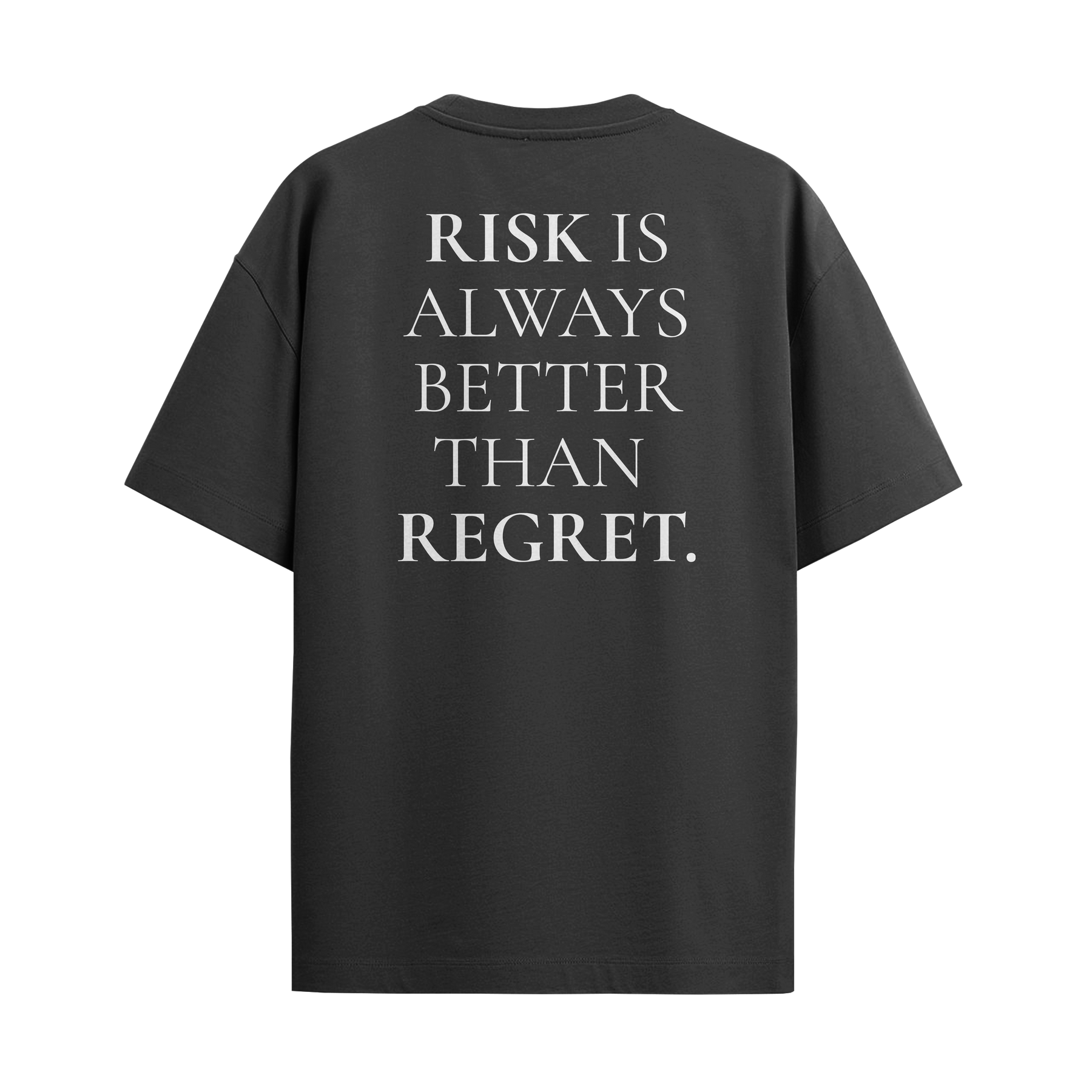 Risk Is Always Better Then Regret