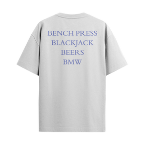 Bench Press, Blackjack, Beers & BMW