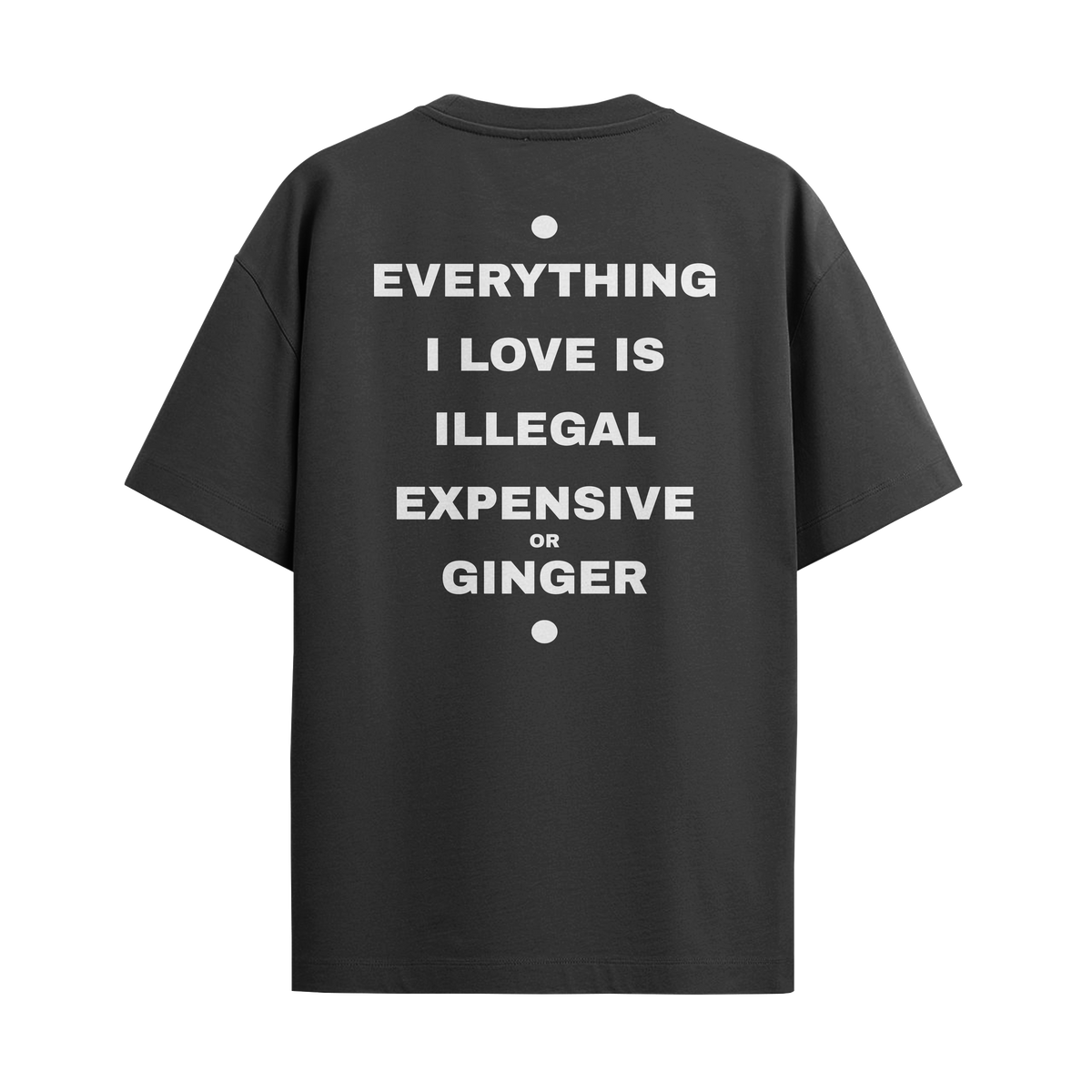 Everything I Love - Ginger