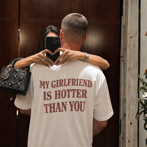 My Girlfriend Is Hotter Than You