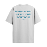 Saving Money Is Easy, I Just Don't Do it