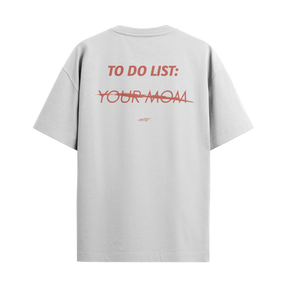 To Do List: Your Mom